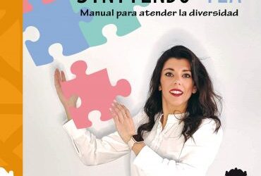 Sintiendo TEA, un manual para atender a la diversidad